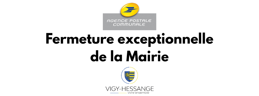 Fermeture exceptionnelle de la Mairie