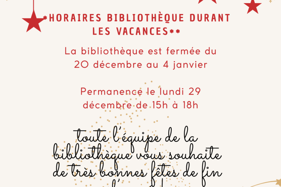 Fermeture bibliothèque pendant les fêtes de fin d&rsquo;année